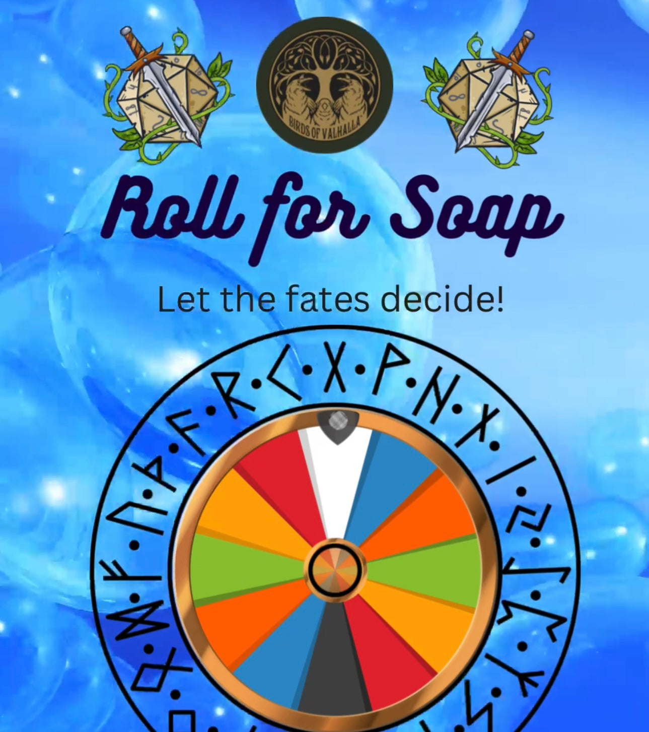 ROLL FOR Soap, Birds of Valhalla, , Birds of Valhalla