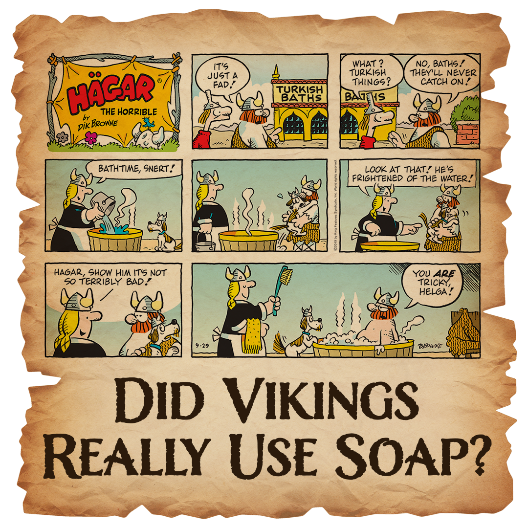 Did Vikings Really Use Soap?
