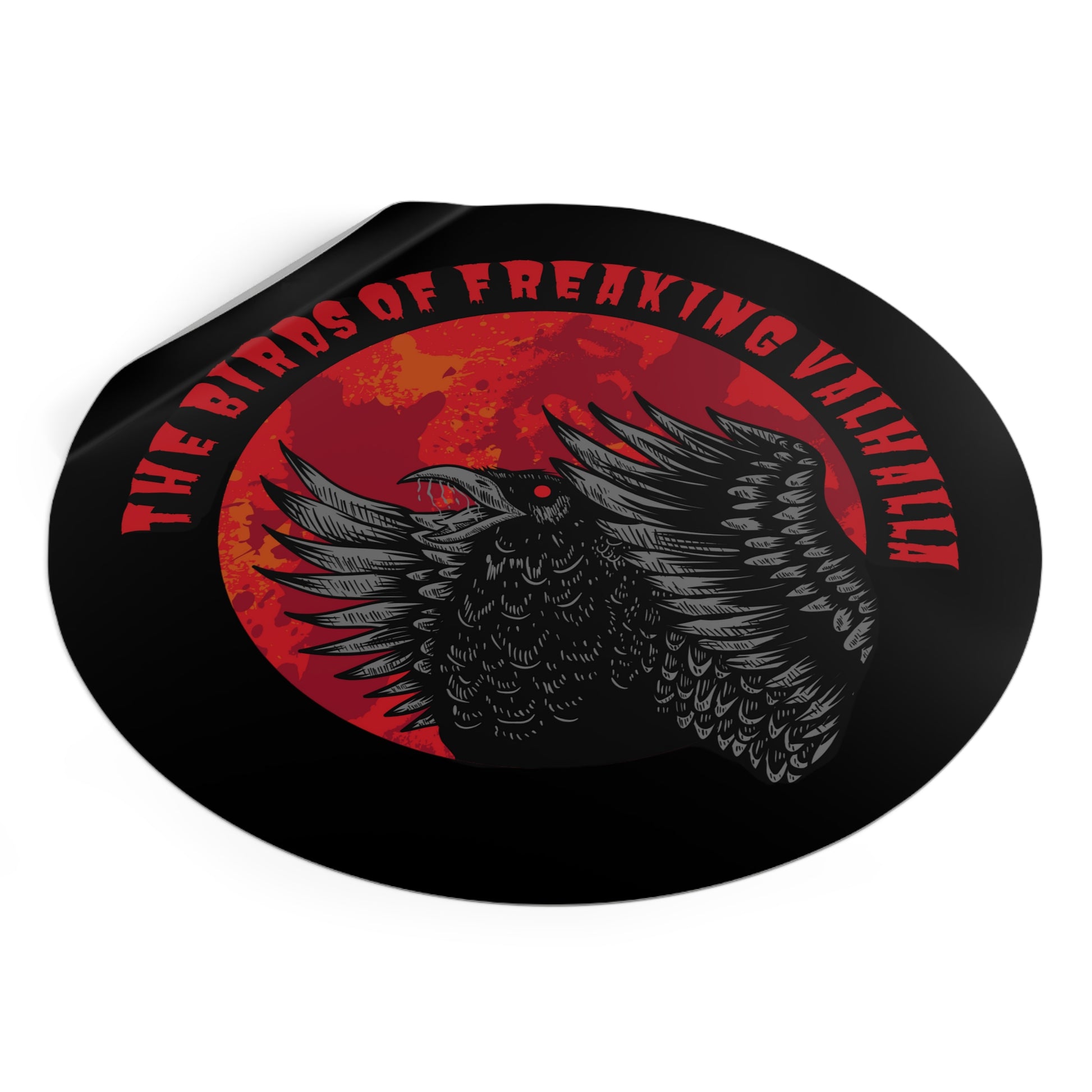 Birds of Freaking Valhalla Round Vinyl Stickers, Birds of Valhalla, Paper products, Printify