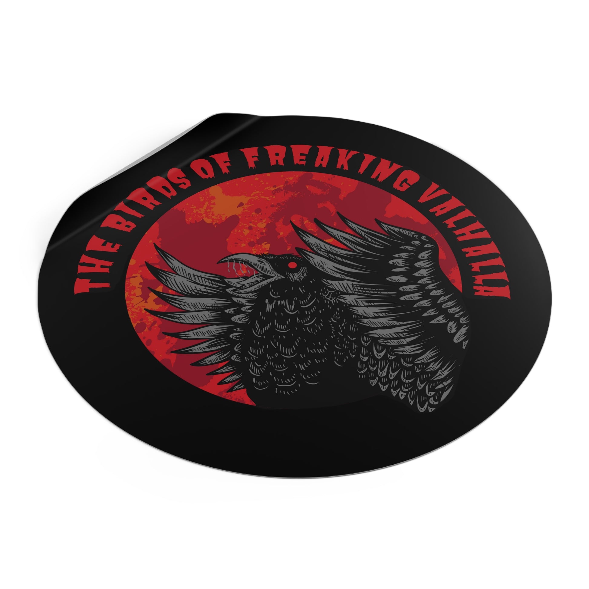 Birds of Freaking Valhalla Round Vinyl Stickers, Birds of Valhalla, Paper products, Printify