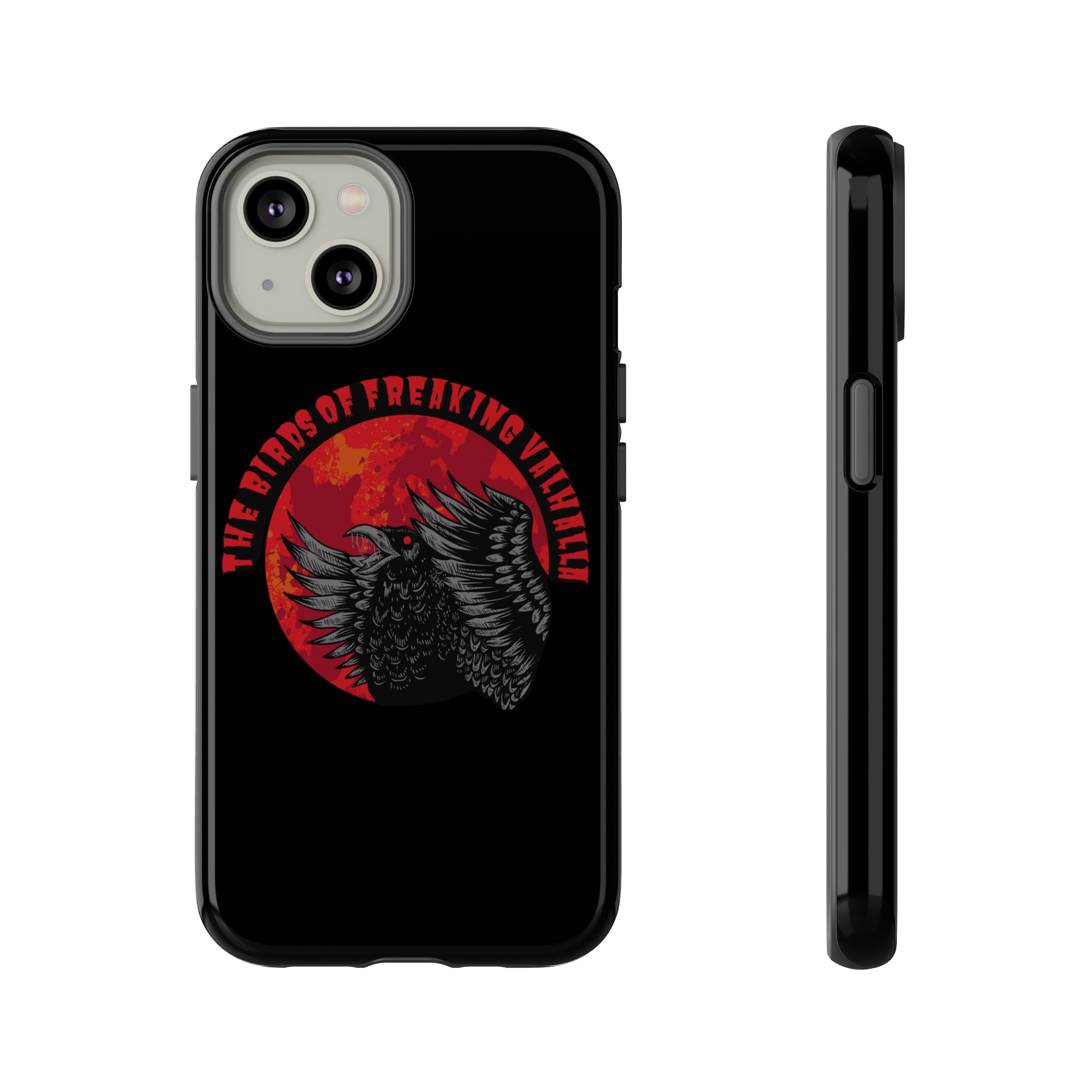Iphone Birds of Freaking Valhalla Tough Cases